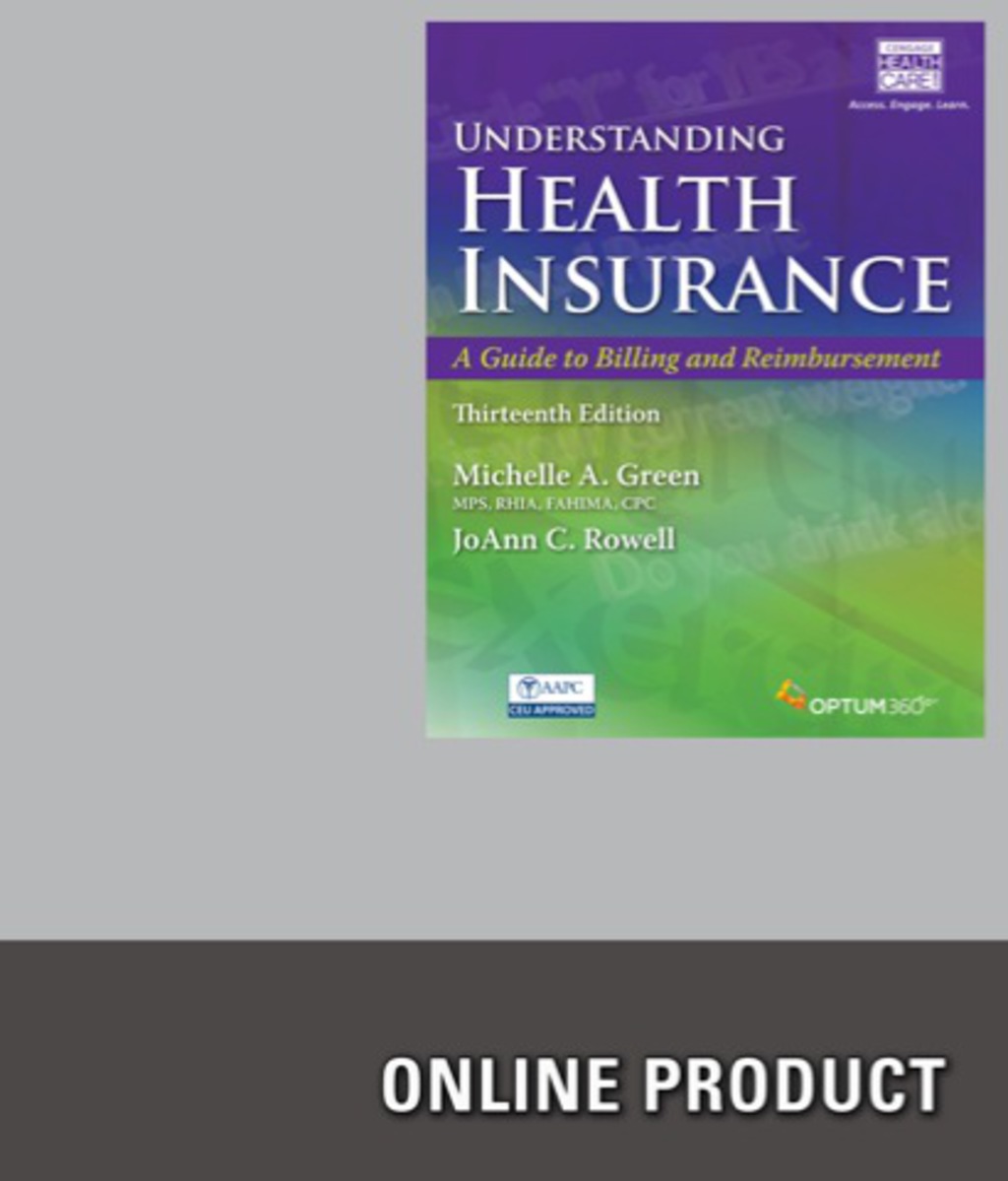 Premium Website for Green's Understanding Health Insurance: A Guide to Billing and Reimbursement, 13th Edition, [Instant Access], 2 terms (12 months) 13th Edition â€“ PDF/EPUB Version Downloadable